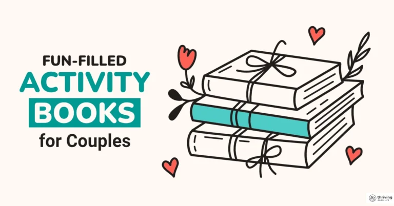 25 Top-Rated Activity Books for Couples Looking to Connect More Deeply