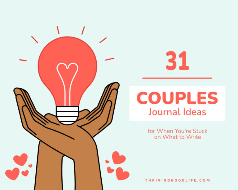 31 Couples Journal Ideas for When You’re Stuck on What to Write