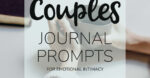 Hands holding coffee mug with hardback notebook to the side and text overlay about couples journal prompts