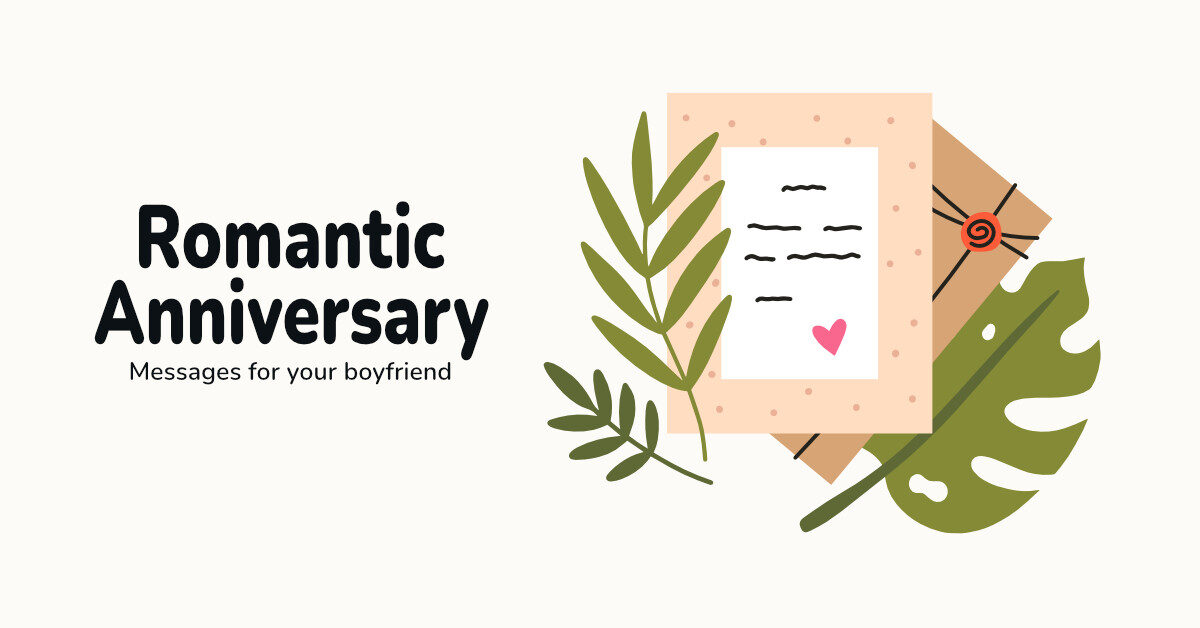 Anniversary Messages For Your Boyfriend