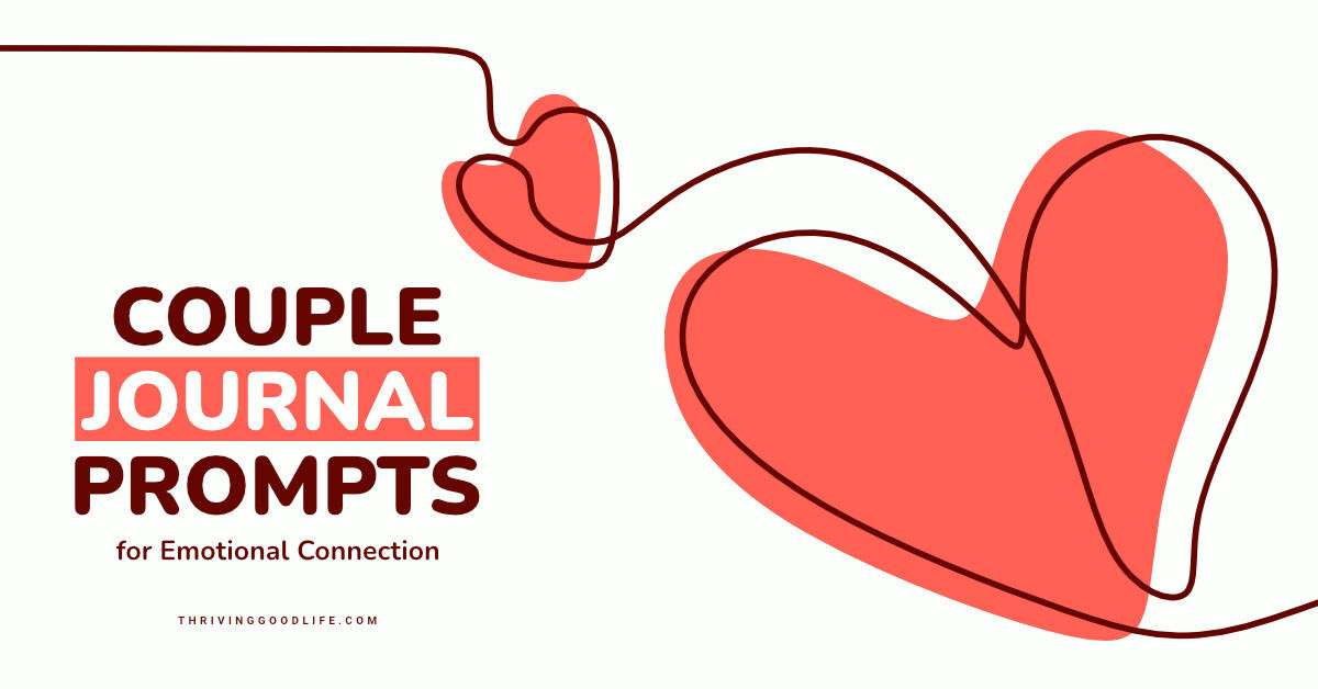 two love hearts connected by string with text overlay that reads couples journal prompts for emotional connection