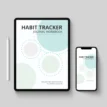 Digital habit tracker workbook displayed on a tablet with stylus and mobile phone screen.