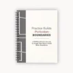 Practice Builds Boundaries Journal shown with front cover and spiral spine visible.