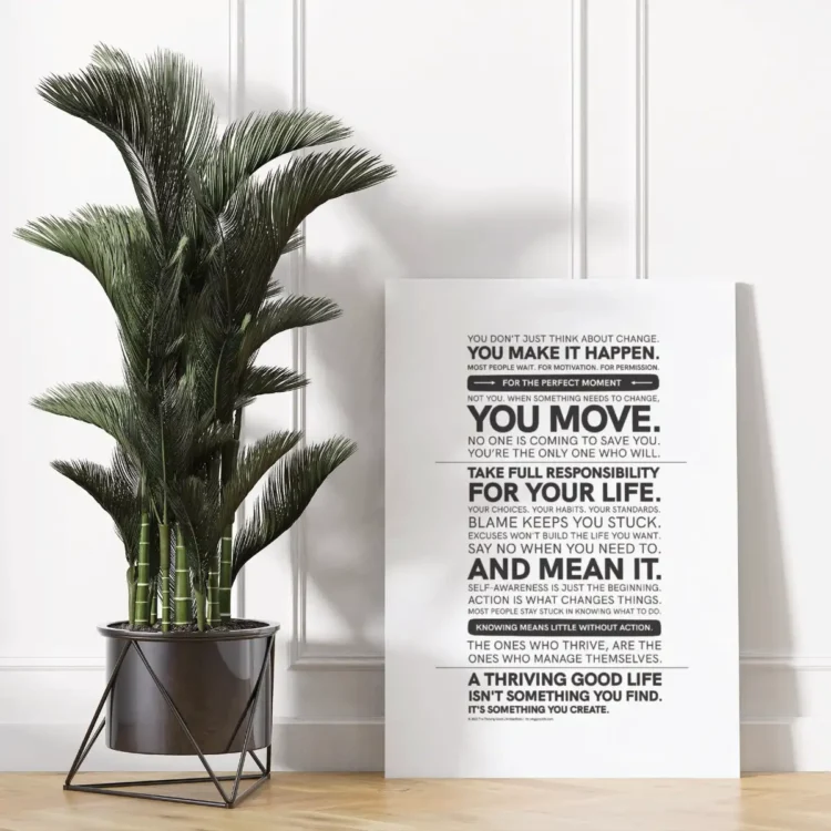 Thriving Good Life Manifesto Poster standing next to a tall plant — clean, modern motivational print for intentional living spaces.
